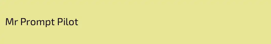 Mr Prompt Pilot